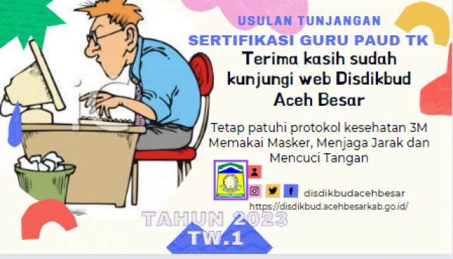  Usulan SKTP Tunjangan Sertifikasi Guru Triwulan I Tahun 2023 PAUD-TK Aceh Besar